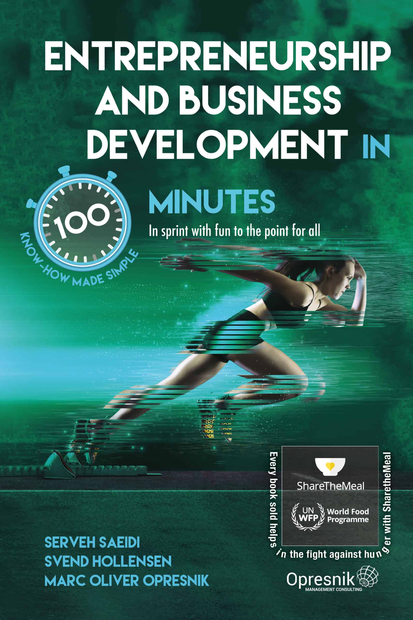 Entrepreneurship and Business Development in 100 Minutes